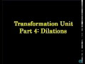Transformations 4 Dilations
