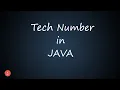 Tech Number in Java BluejCode