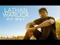 Download Lagu Lathan Warlick - Way Out Here (Official Audio) ft. Dustin Lynch