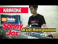 Download Lagu KULI BANGUNAN KARAOKE DANGDUT KOPLO