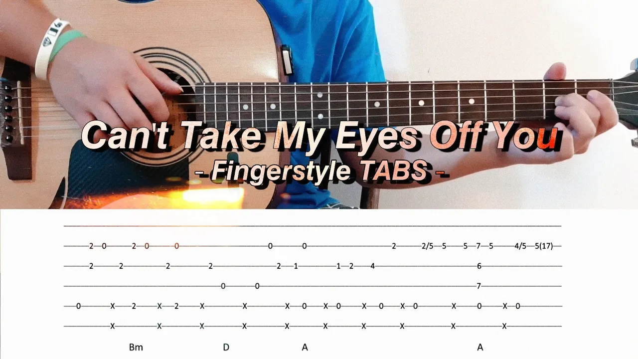 ( Frankie Valli ) Can't Take My Eyes Off You - Fingerstyle tabs | Daniel Lavapiez ( Frankie Valli ) Can't Take My Eyes Off You - Fingerstyle tabs | Daniel Lavapiez