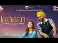Download Lagu Janam (Official Lyrics Video) | Qismat 2 | Ammy Virk | Sargun Mehta | Romy | B Praak | Jaani | By RJ