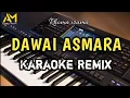 Download Lagu DAWAI ASMARA KARAOKE REMIX NADA CEWEK / COWOK ( cover azura musik )