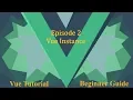 Vue Beginner Guide Ep 2 - Vue Instance