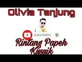 Download Lagu Live Rintang papeh kusuik - olivia Tanjung