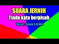 Download Lagu Tiada kata Berpisah. Lirik dan lagu Imam S Arifin.