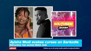 ayisha modi evokes cur e on sarkodie kelvynboy has sacked black cedi