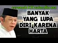 Download Lagu BANYAK YANG LUPA DIRI KARENA HARTA KEKAYAAN |Ceramah KH Zainudin MZ