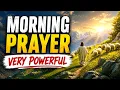 A Powerful Morning Prayer To Change Your Story Open Locked Doors