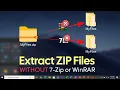 How to Extract ZIP Files Without 7-Zip or WinRAR