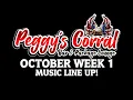 Peggys Corral Oct Week 1 Music Lineup