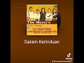 Download Lagu The Mercys Dalam kerinduan