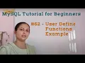 User Defined Functions Example in MySQL MySQL tutorial for beginners MySQL full course