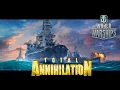 Lagu World of Warships - Total Annihilation