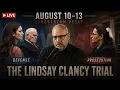 Lindsy Clancy Trial - Proscution building sympathy for the defense