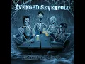 Welcome to the Family - Avenged Sevenfold