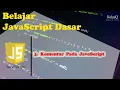 Belajar JavaScript Dasar - 3 Komentar Pada JavaScript