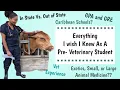 Things I Wish I Knew As A Pre-Vet Student Before Vet School Tips