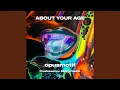 Download Lagu ABOUT YOUR AGE