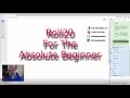 Roll20 For The Absolute Beginner - Ep1 The GM