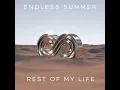 Rest Of My Life - Jonas Blue, Sam Feldt, Endless Summer & Sadie Rose Van