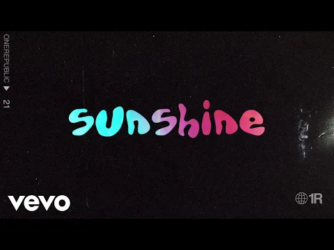 Download MP3 OneRepublic - Sunshine (Official Audio)