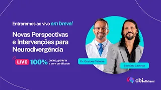 Novas Perspectivas e Intervenções para Neurodivergência