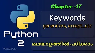 Python Keywords Python Tutorial 17 Python Tutorial in Malayalam