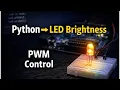 Control LED Brightness with Python Arduino PWM Explained Simply
