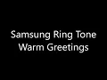 Download Lagu Samsung ringtone - Warm Greetings