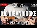 Download Lagu Ojo Dibandingke - Farel Prayoga / Abah Lala (KARAOKE KENTRUNG + BASS)