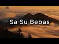 Lagu IAONUS – Sa Su Bebas ft. Clara Sifaza (Official Lyric Video)