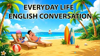 Everyday Life English Conversation