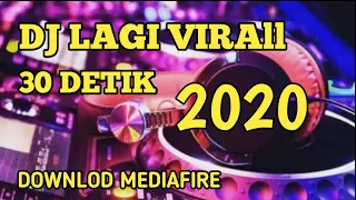 kumpulan dj 30 detik virall 