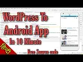 Tutorial WordPress blog to Android app within 10 Minute