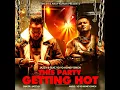 Download Lagu This Party Getting Hot - F.T Jazzy B
