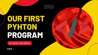 Writing Our First Python Program Python Tutorials For Absolute Beginners