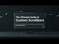 Create a Custom Scrollbar with Pure CSS Minimal JavaScript - Easy Tutorial 2025
