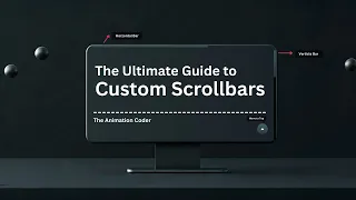 Create a Custom Scrollbar with Pure CSS Minimal JavaScript - Easy Tutorial 2025