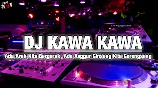 dj kawa kawa ada arak kita bergerak ada anggur ginseng kita gerengseng arjuna present