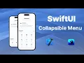 How to Create a Beautiful Collapsible Menu in SwiftUI