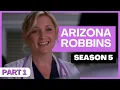 All Arizona Robbins Scenes - Season 5 Part 1