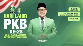 [LIVE] Hari Lahir PKB ke-28: Sebuah Perjalanan, Sebuah Arah Baru | Live Connect