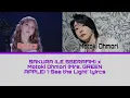 SAKURA (LE SSERAFIM) X Motoki Ohmori (Mrs. GREEN APPLE) 'I See the Light' lyircs