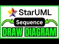 How To DRAW Sequence Diagram In StarUML QUICK EASY 2026