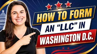Washington D C LLC How to Set Up an LLC In Washington D C Step-by-Step Guide