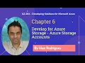 AZ-204 - Develop for Azure Storage