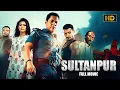 Lagu SULTANPUR-(சுல்தான்பூர்) | Tamil Dubbed | Full Action Blockbuster South Movie | Tamil Cine Time