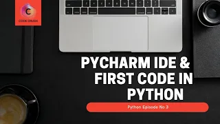 Python IDE Pycharm IDE Hello world in Python First code in Python