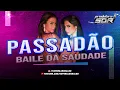 Download Lagu PASSADÃO BAILE DA SAUDADE - TEDDY MAX, MAGNO, LABAREDAS E CHAMA DO BREGA